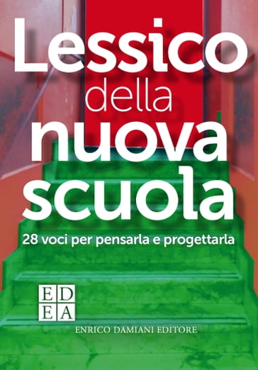 Lessico della nuova scuola - AA.VV. Artisti Vari