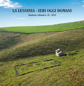 La Lessinia. Ieri, oggi, domani. Quaderno culturale (2018). Con DVD video. 41.