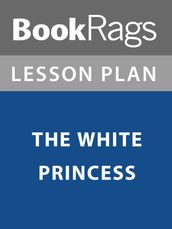 Lesson Plan: The White Princess
