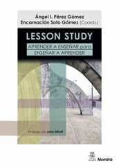 Lesson Study. Aprender a enseñar para enseñar a aprender