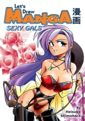 Let s Draw Manga - Sexy Gals