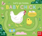 Let s Go Home, Baby Chick