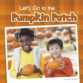 Let s Go to the Pumpkin Patch