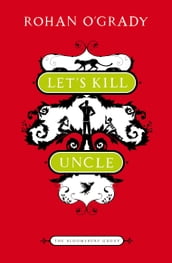 Let s Kill Uncle