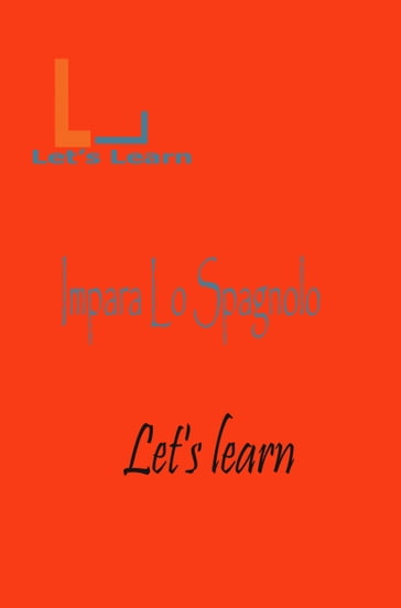 Let's Learn - Impara lo Spagnolo - LET