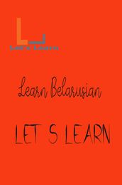 Let s Learn learn Belarusian