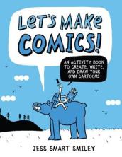 Let s Make Comics!