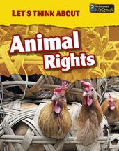 Let s Think About Animal Rights
