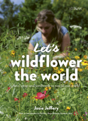 Let s Wildflower the World