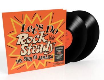 Let's do rock steady (the soul of jamaic