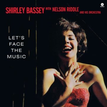 Let's face the music - Shirley Bassey