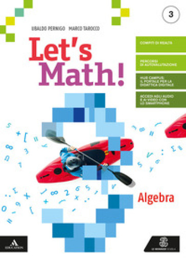 Let's math! Algebra + geometria. Per la Scuola media. Con e-book. Con espansione online. Vol. 3 - Ubaldo Pernigo - Marco Tarocco