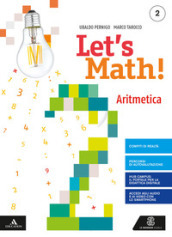 Let s math!. Aritmetica + geometria. Per la Scuola media. Con e-book. Con espansione online. 2.