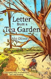 Letter from a Tea Garden