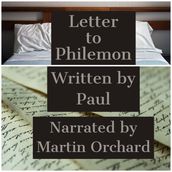 Letter to Philemon, The - The Holy Bible King James Version