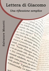 Lettera di Giacomo. Una riflessione semplice