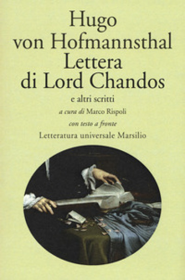 Lettera di Lord Chandos e altri scritti. Testo tedesco a fronte - Hugo Von Hofmannsthal