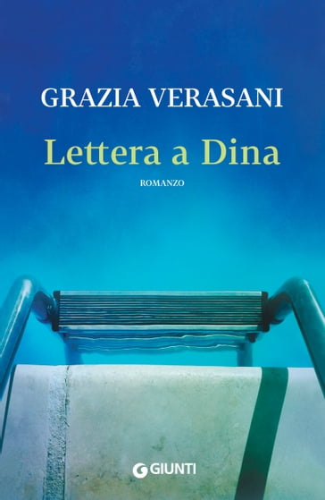 Lettera a Dina - Grazia Verasani