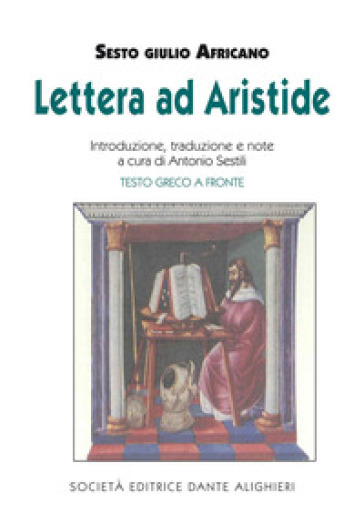 Lettera ad Aristide - Sesto Giulio Africano