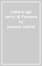 Lettera agli amici di Partenia