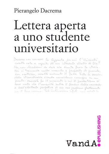 Lettera aperta a uno studente universitario - Pierangelo Dacrema