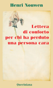 Lettera di conforto per chi ha perduto una persona cara