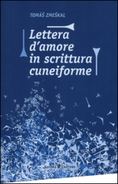 Lettera d amore in scrittura cuneiforme