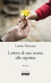 Lettera di una nonna alla nipotina