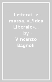 Letterati e massa. «L