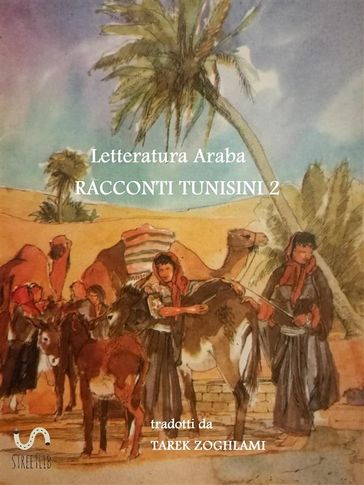 Letteratura Araba Racconti Tunisini 2 - Tarek