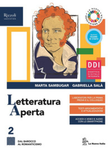 Letteratura aperta. Con Contenuti di base e Alimentazione e ospitalità. Per le Scuole superiori. Con e-book. Con espansione online. Vol. 2 - Marta Sambugar - Gabriella Salà