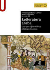 Letteratura araba. Dall epoca preislamica all età postclassica