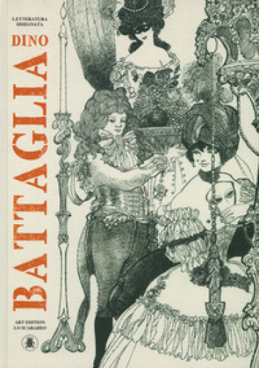 Letteratura disegnata - Dino Battaglia