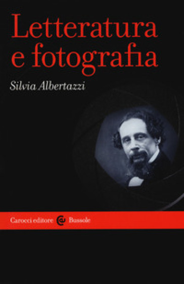 Letteratura e fotografia - Silvia Albertazzi