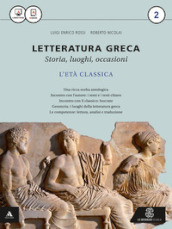 Letteratura greca. Per i Licei e gli Ist. magistrali. Con e-book. Con espansione online. 2.