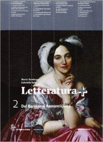 Letteratura +. Con guida esame. Per le Scuole superiori. Con espansione online. 2. - Marta Sambugar - Gabriella Salà