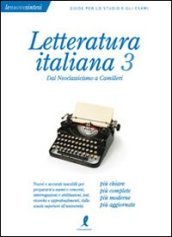 Letteratura italiana. 3.Dal Neoclassicismo a Camilleri