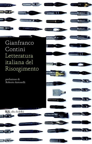 Letteratura italiana del Risorgimento - Gianfranco Contini