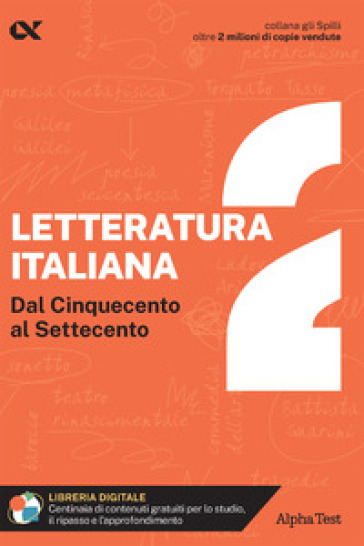 Letteratura italiana. Con estensioni online. Vol. 2: Dal Cinquecento al Settecento - Giuseppe Vottari