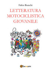 Letteratura motociclistica giovanile