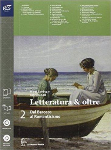 Letteratura & oltre. Con guida all'esame. Per le Scuole superiori. Con e-book. Con espansione online. 2. - Marta Sambugar - Gabriella Salà