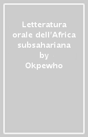 Letteratura orale dell Africa subsahariana