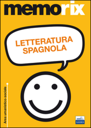 Letteratura spagnola - Sara Mayol - Titti Portolano