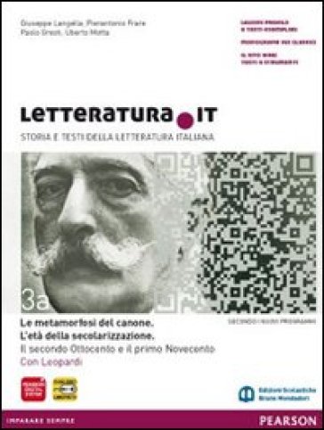 Letteratura.it. Vol. A-B. Per le Scuole superiori. Con espansione online. Vol. 3 - Giuseppe Langella - Pierantonio Frare - Uberto Motta