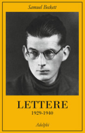 Lettere. 1: 1929-1940