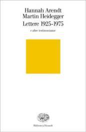 Lettere 1925-1975 e altre testimonianze