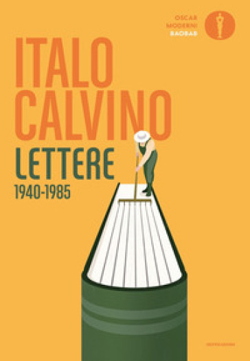 Lettere 1940-1985 - Italo Calvino