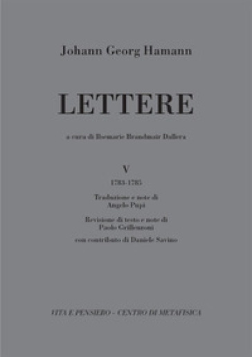 Lettere. 5: (1783-1785) - Johann Georg Hamann