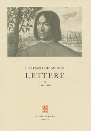 Lettere. 9: 1485-1486 - Lorenzo de