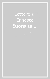 Lettere di Ernesto Buonaiuti ad Arturo Carlo Jemolo (1921-1941)